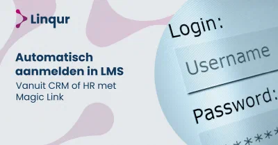 Automatisch aanmelden in LMS vanuit CRM of HR