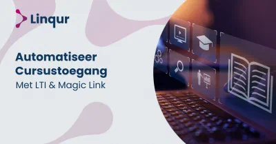 Automatiseer cursustoegang met LTI en Magic Link