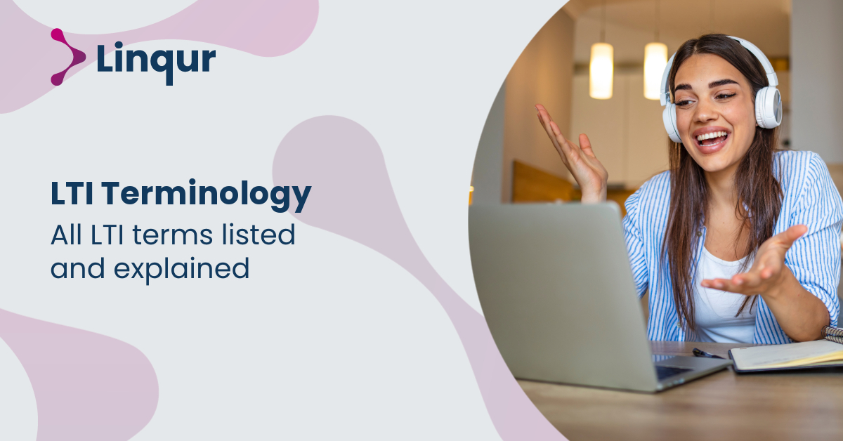 LTI Terminology: All LTI Terms Explained and Listed