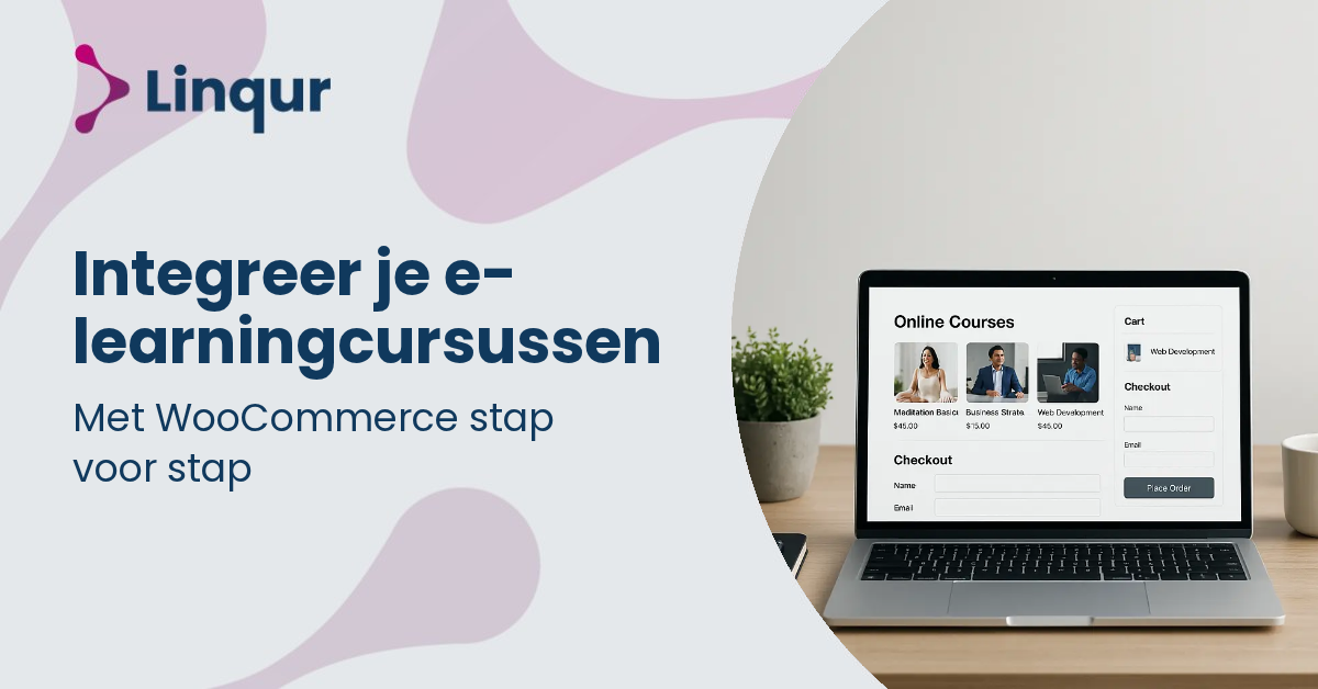 Hoe je je e-learningcursussen integreert met WooCommerce (stap voor stap)