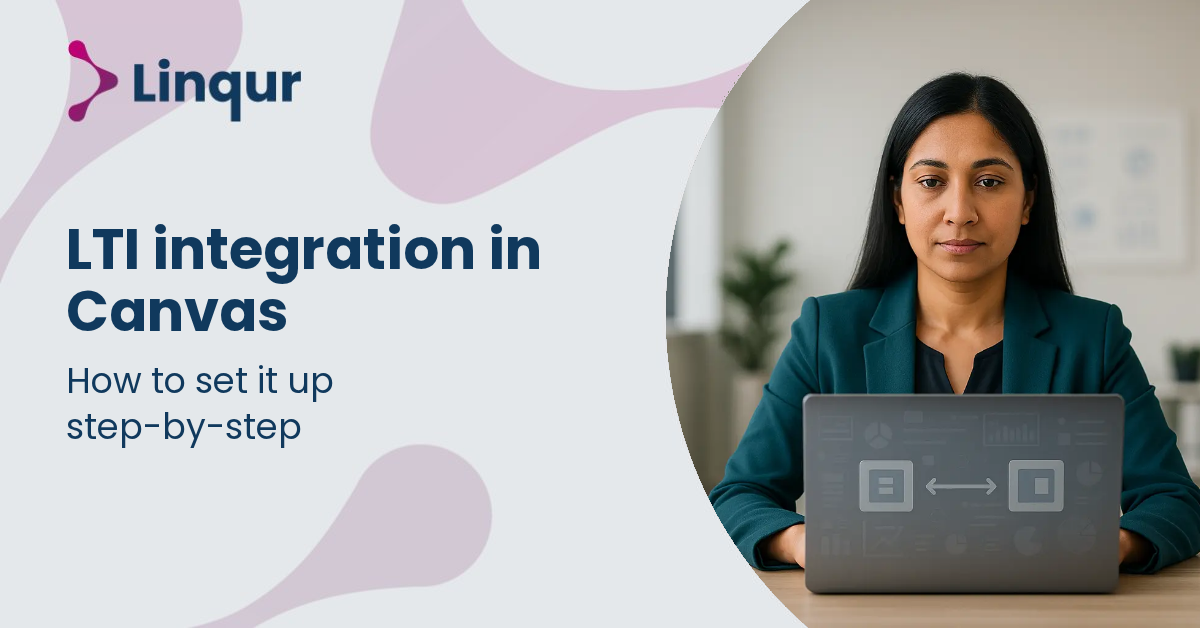 How to set up an LTI integration in Canvas (step-by-step)