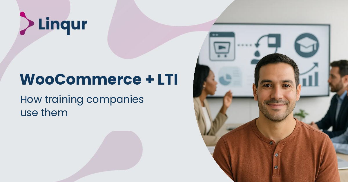 How training companies are using WooCommerce + LTI